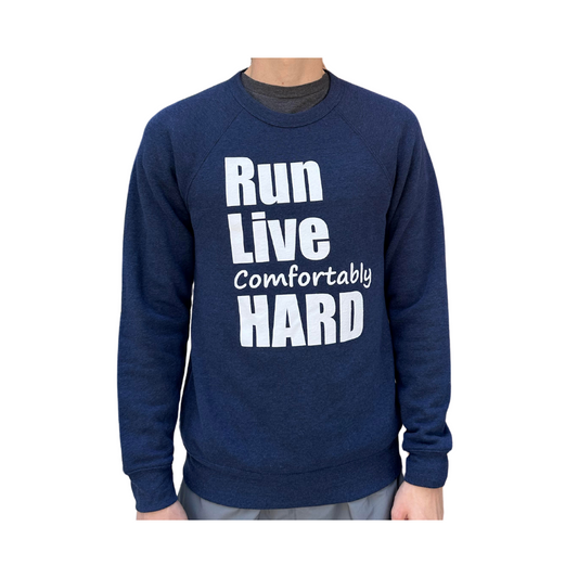 Blue Sky Endurance Run Live Comfortably Hard Sweatshirt